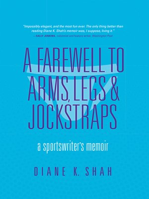 A Farewell to Arms, Legs, and Jockstraps - ebook